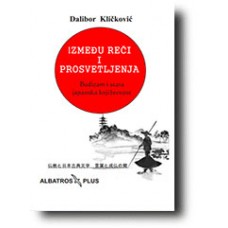 Između reči i prosvetitelja - Dalibor Kličković
